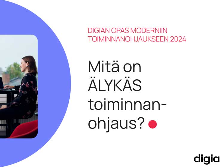 Digia | Älykäs toiminnanohjaus